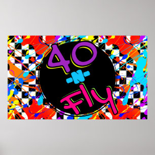 Neon 80's Retro 40 n Fly Hip Hop 40. Geburtstag LR Poster