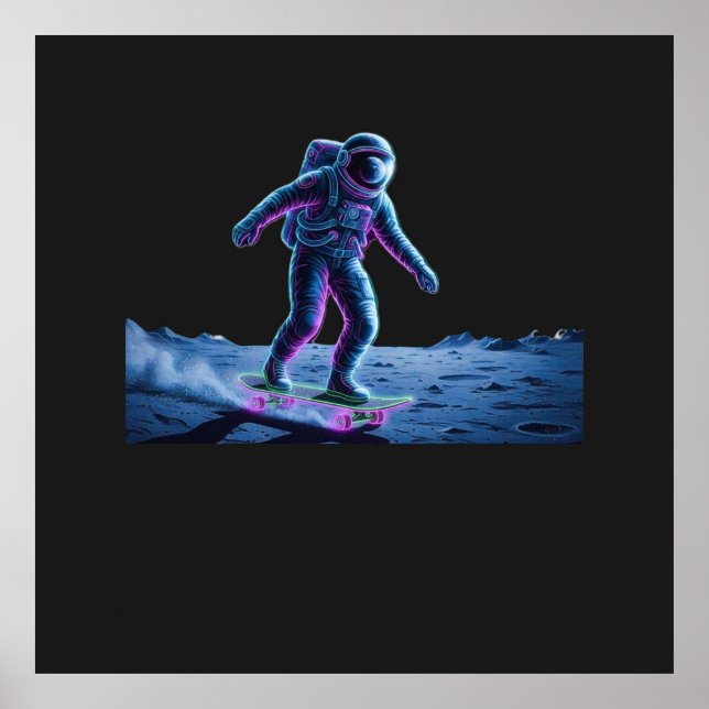 Neon Astronaut Skateboarding on the Moon Poster (Vorne)