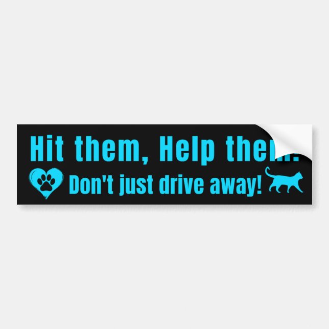 Neon Blue "Hit them, Help them!" Bumper Sticker Autoaufkleber (Vorne)
