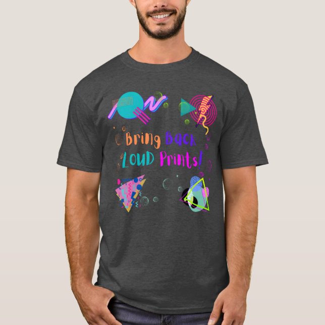 Neon Bring Back Loud Prints T-Shirt (Vorderseite)