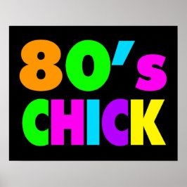 Neon Colors 80's Chick Poster