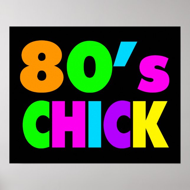 Neon Colors 80's Chick Poster (Vorne)