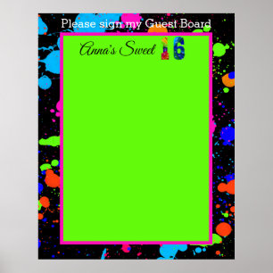 Neon Glow Paint Spritzer Sweet 16 Guest Board Poster