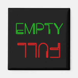 Neon Lights Leere oder Vollspülung Magnet