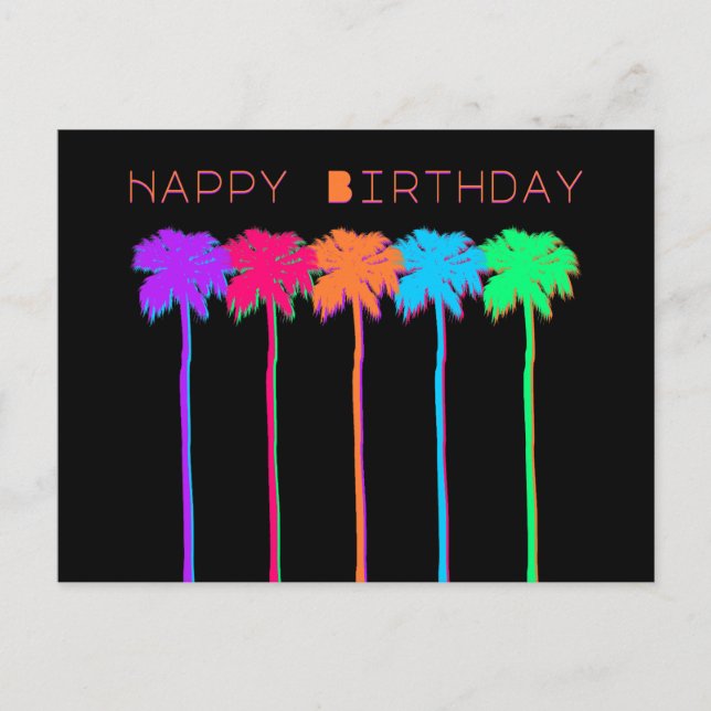 Neon Palm Trees Happy Birthday Postkarte (Vorderseite)