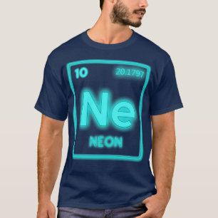 Neon Periodensystem Element Wortspiel Chemie Nerd T-Shirt