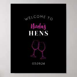 Neon Pink Hens Party Wein Begrüßungszeichen Plakat