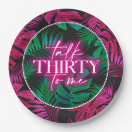 Neon Pink Tropical Talk Thirty to Me 30th Birthday Pappteller