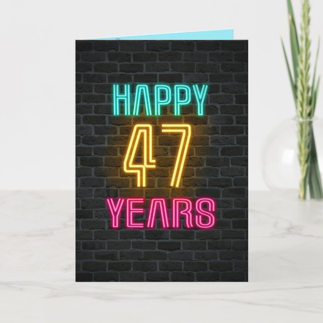 Neon-Schild für 47. Geburtstag Karte (Vorderseite)