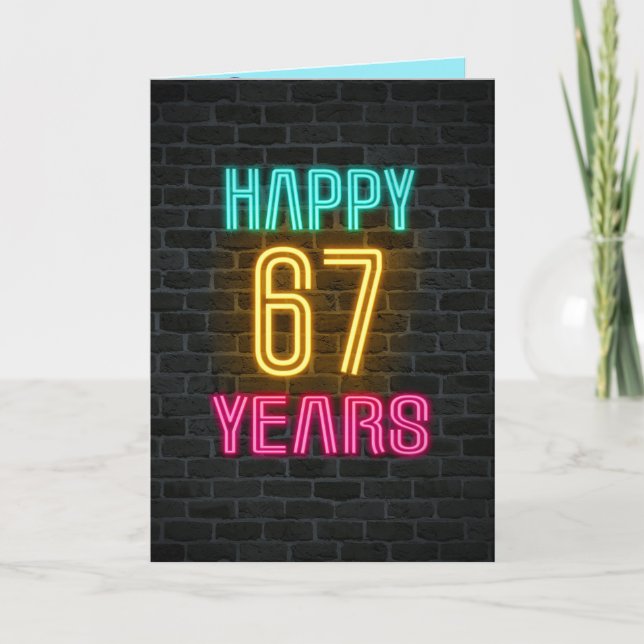 Neon-Schild für 67. Geburtstag Karte (Vorderseite)