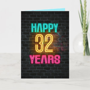 Neon-Schild zum 32. Geburtstag Karte