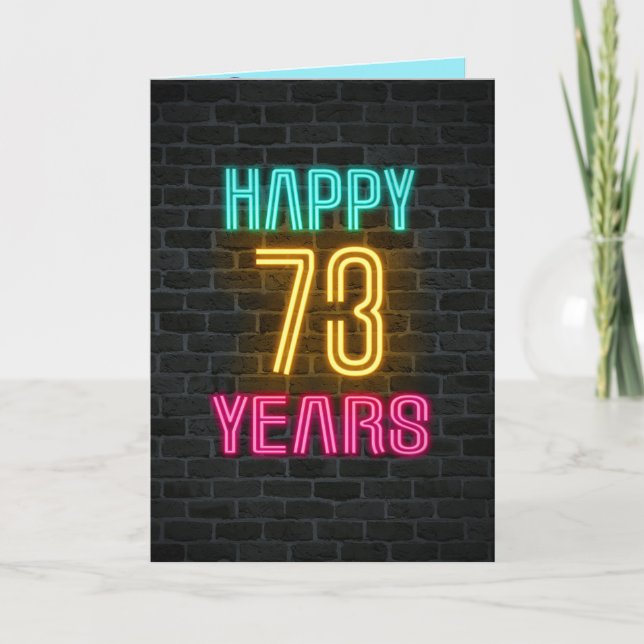 Neon-Schild zum 73. Geburtstag Karte (Vorderseite)