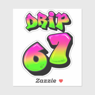Neon-Schleim-DRIP 67 viraler Meme Custom-Cut-Vinyl Aufkleber