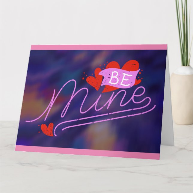 Neon Shade be Mine Valentine Karte (Vorderseite)