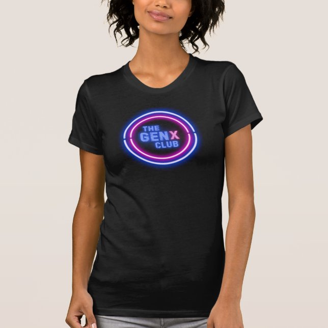 Neon Sign THE GEN X CLUB T - Shirt (Vorderseite)