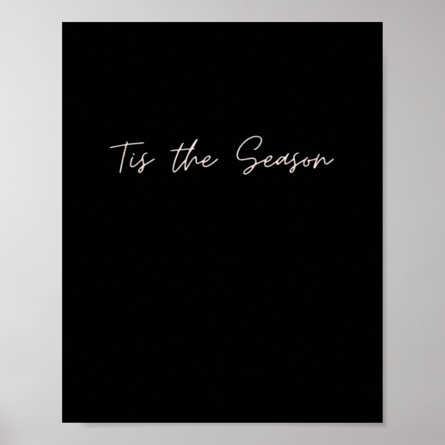 Neon Tis The Season Sign Poster (Vorne)