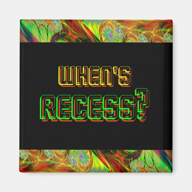 Neon: "Wann ist der Zugang?" Square Magnet (Vorne)