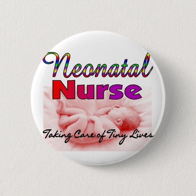 Neonatal/NICU Krankenschwester-Geschenke Button (Vorderseite)