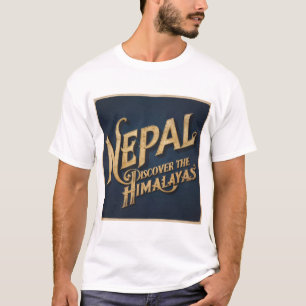 NEPAL ENTDECKEN SIE DIE HIMALAJAS T-Shirt