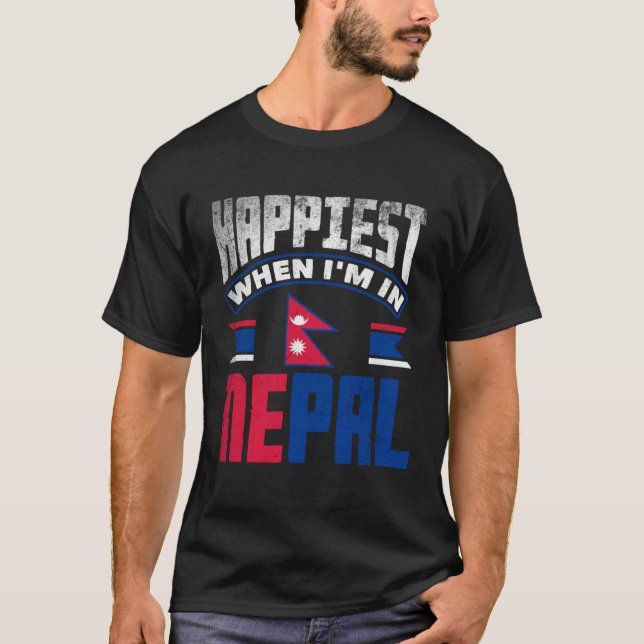 Nepalese Nepal Nepalese Flag Happiest When Im In N T-Shirt (Vorderseite)