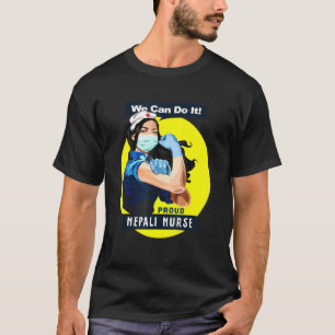 Nepali Proud Frontline Worker Rosie Riveter Nurse T-Shirt