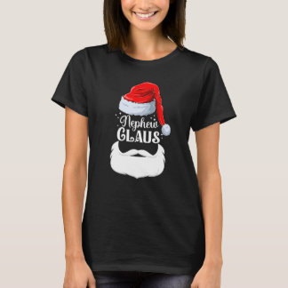 Nephew Claus Christmas Matching Familie Ehemann Ch T-Shirt