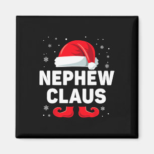 Nephew Claus Christmas Matching Family Group Funny Magnet