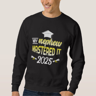 Nephew meisterte 2025 Meistergeschenke für Abschlu Sweatshirt