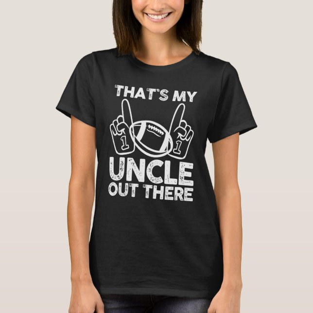 Nephew Niece Uncle American Football T-Shirt (Vorderseite)
