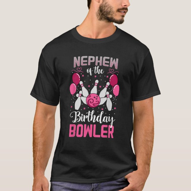Nephew Of The Birthday Bowler Bowling Family Bday  T-Shirt (Vorderseite)