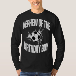 Nephew vom Geburtstagsjungen Fußballteam Bday Part T-Shirt