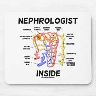 Nephrologe Inside Kidney Nephron Mousepad