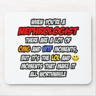 Nephrologe .. OMG WTF LOL Mousepad