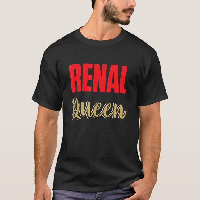 Nephrology Nurse Queen Dialysis Nursing RN T-Shirt (Vorderseite)