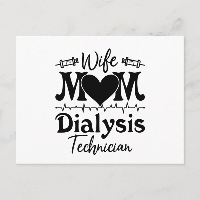 Nephrology Tech Nurse Wife Mom Dialysis Technician Postkarte (Vorderseite)