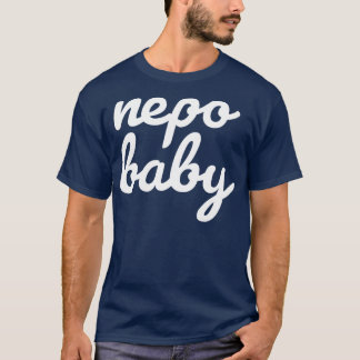 Nepo Baby White Cursive Typografie Funny T-Shirt