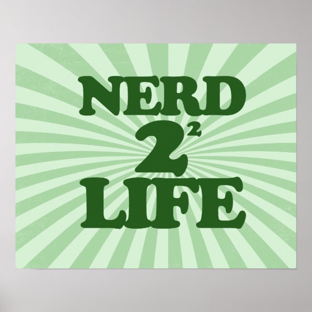 Nerd 4 Lebensdauer Poster (Vorne)