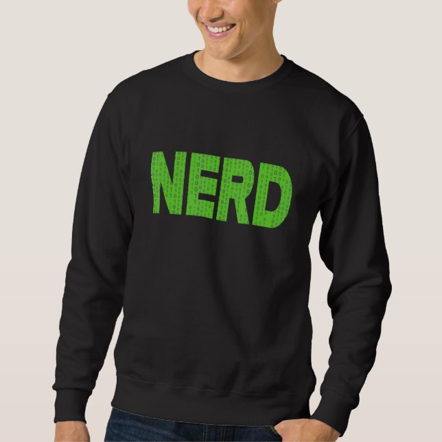 Nerd-Binärkode-Programmierer Entwicklereinheit Sweatshirt (Vorderseite)