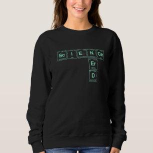 Nerd der Wissenschaft, der in Teilen des Periodisc Sweatshirt