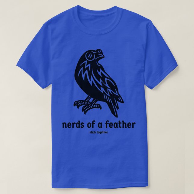 Nerd eines Feather Smart wie ein Crow T-Shirt (Design vorne)