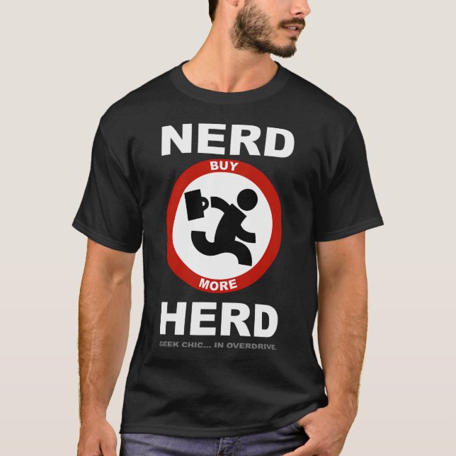 Nerd Herd - Geek Chic im Overdrive T-Shirt (Vorderseite)