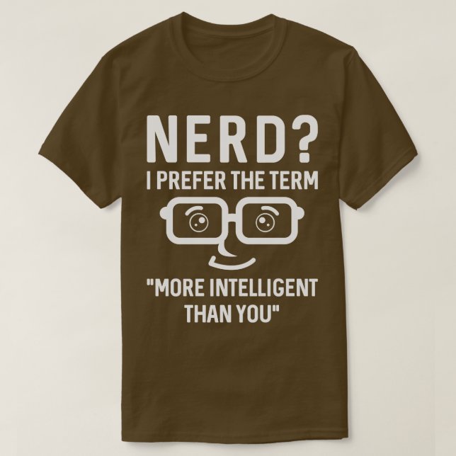 Nerd Intelligent T-Shirt (Design vorne)