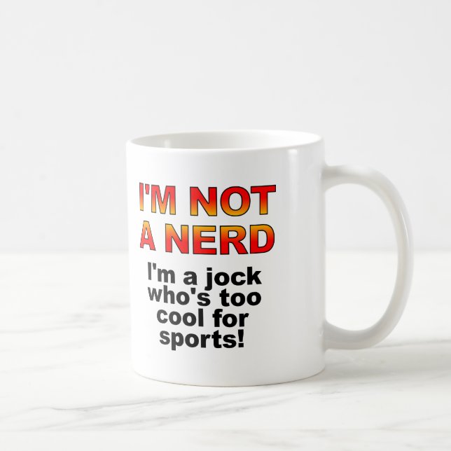 Nerd Jock Funny Mug oder Reiseumarmung Tasse (Rechts)