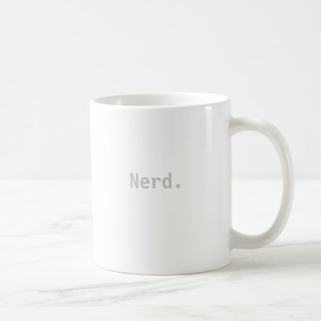 Nerd Kaffee Tasse Cup (Rechts)