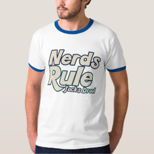 Nerd Rule Jocks Drool T-Shirt