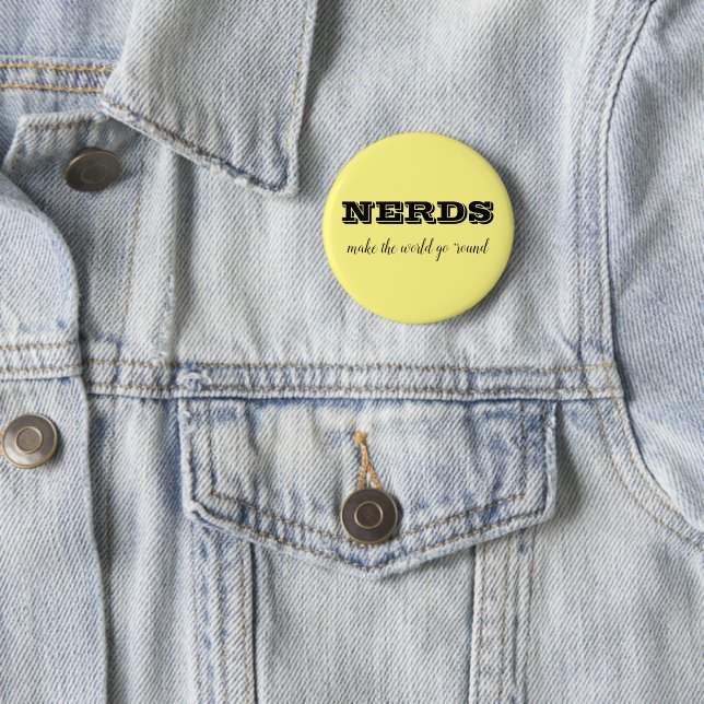 NERDS machen die Welt zum Alltag Button (Beispiel)