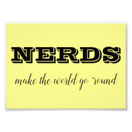 NERDS machen die Welt zum Alltag Fotodruck