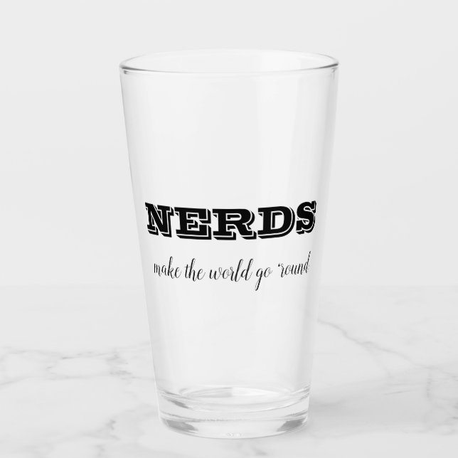 NERDS machen die Welt zum Alltag Glas (Vorderseite)