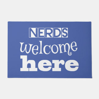 Nerds sind hier willkommen. Für Nerd- und Geek-Lie Fußmatte