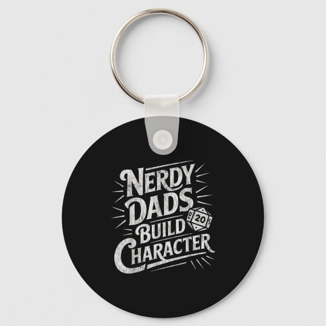 Nerdy Dads Build Character Father Humor  Schlüsselanhänger (Vorderseite)